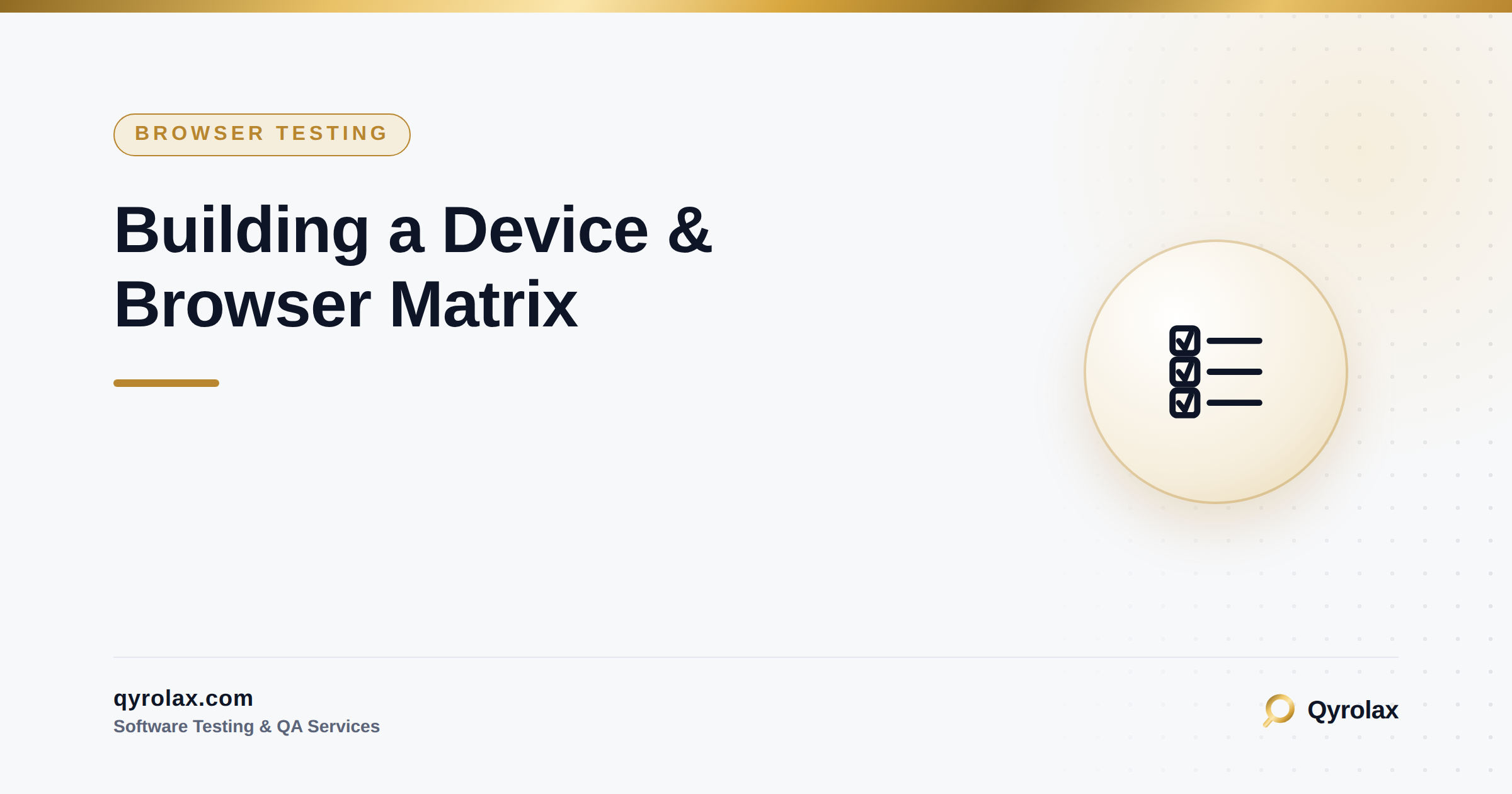 Device And Browser Matrix