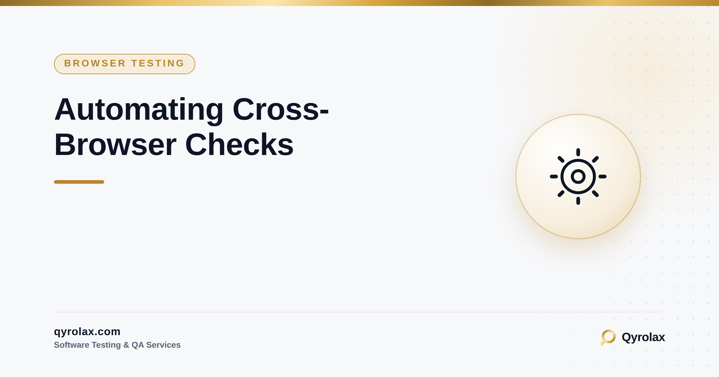 Automating Cross Browser Checks
